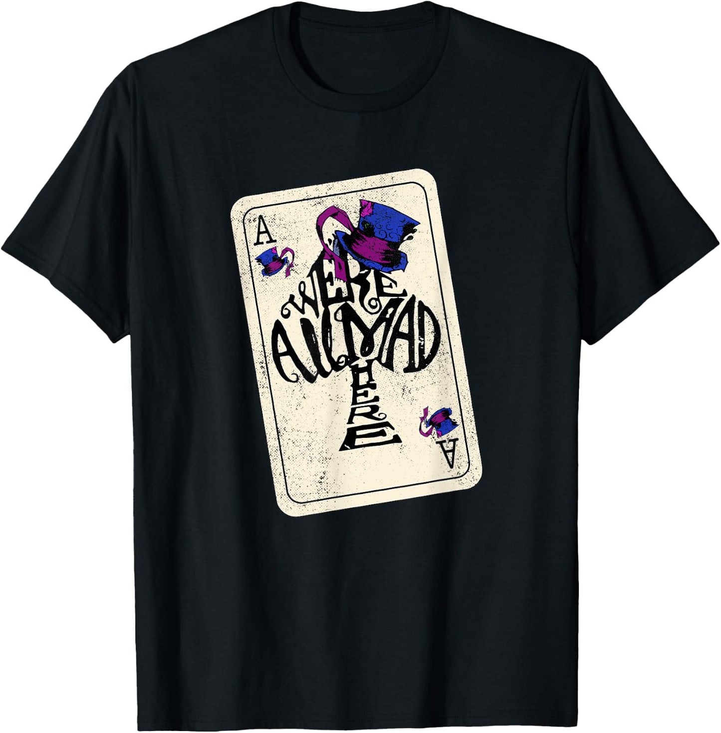 Mad Hatter We're All Mad Here Ace of Spades T-Shirt - T-Shirt | Black