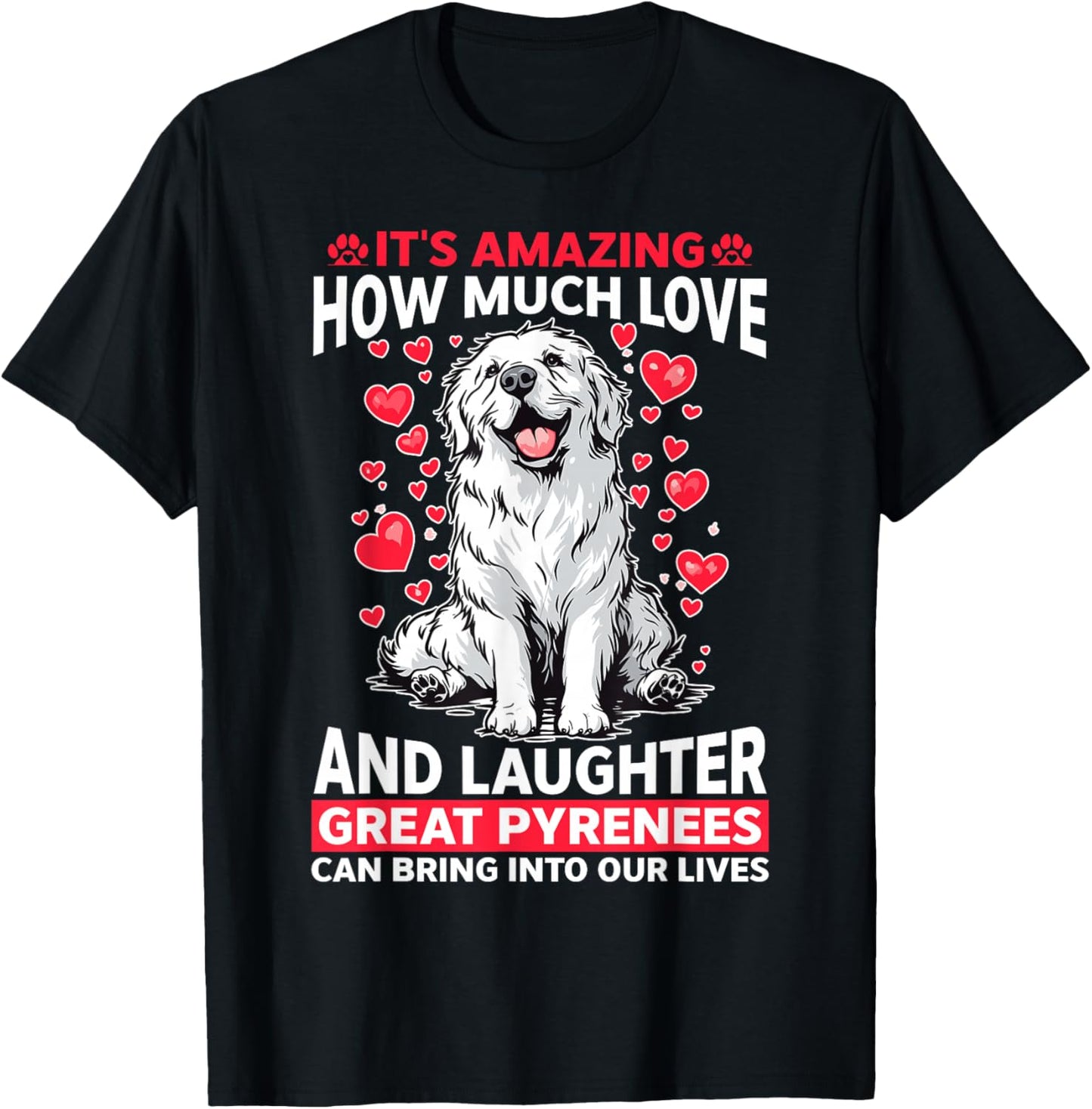 Great Pyrenees Dog Owner T-Shirt - T-Shirt | Black