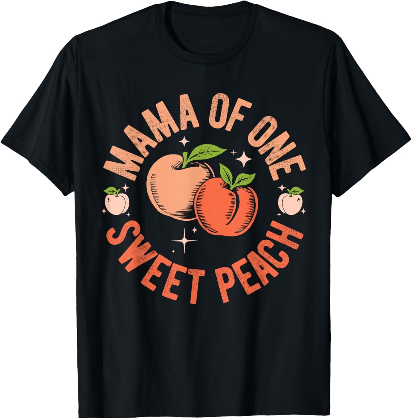 Mama Mom First Birthday One Sweet Peach Bday Family Matching T-Shirt - T-Shirt | Black