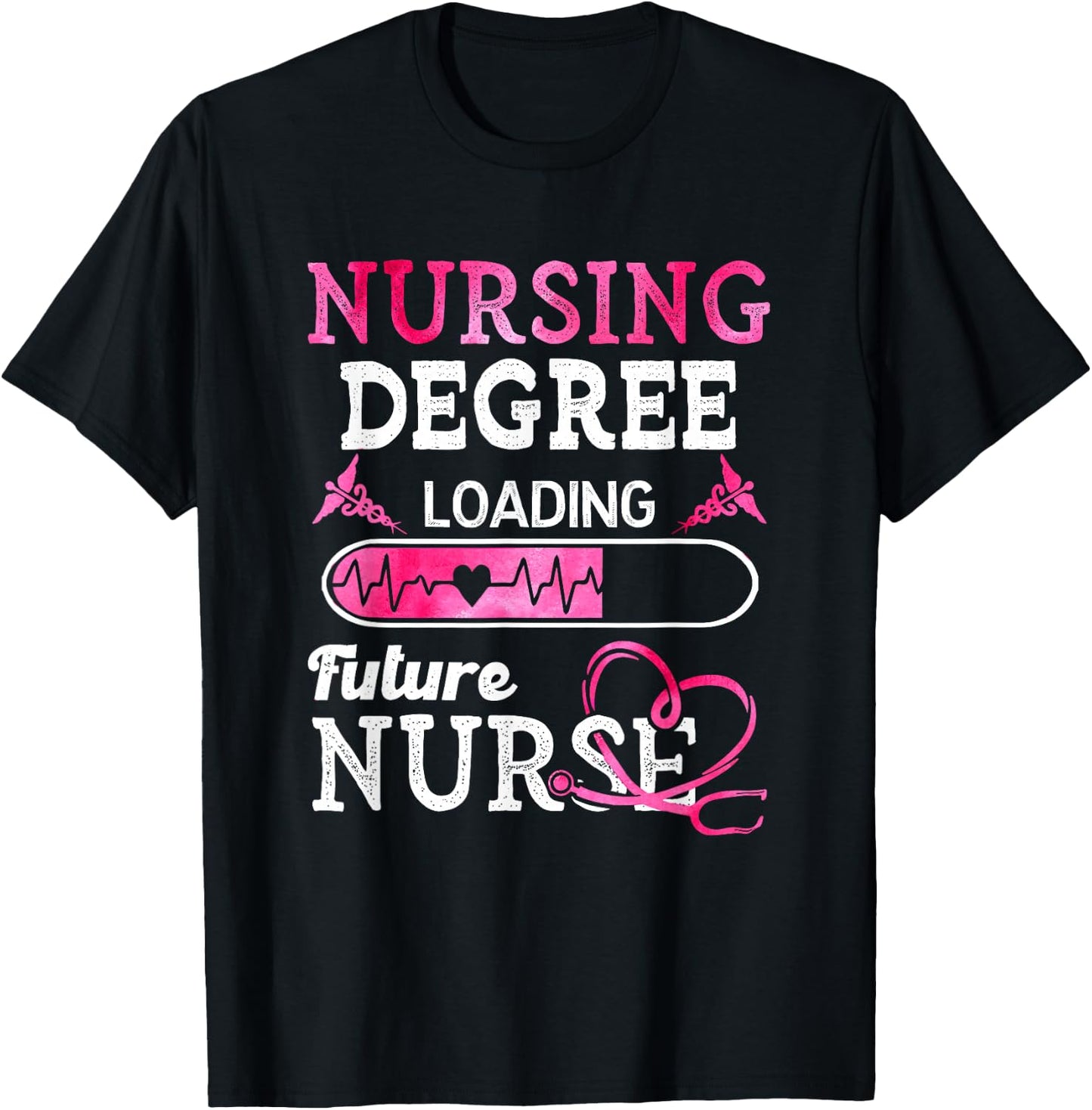 Nursing Degree Loading Future Nurse Profession T-Shirt - T-Shirt | Black