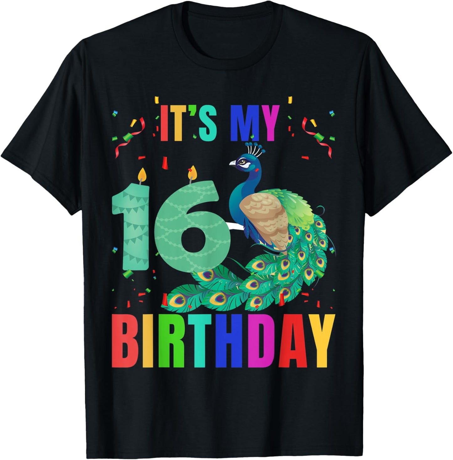 Peacock 16th Birthday Funny Cute Birds Animal Lover Graphic T-Shirt - T-Shirt | Black