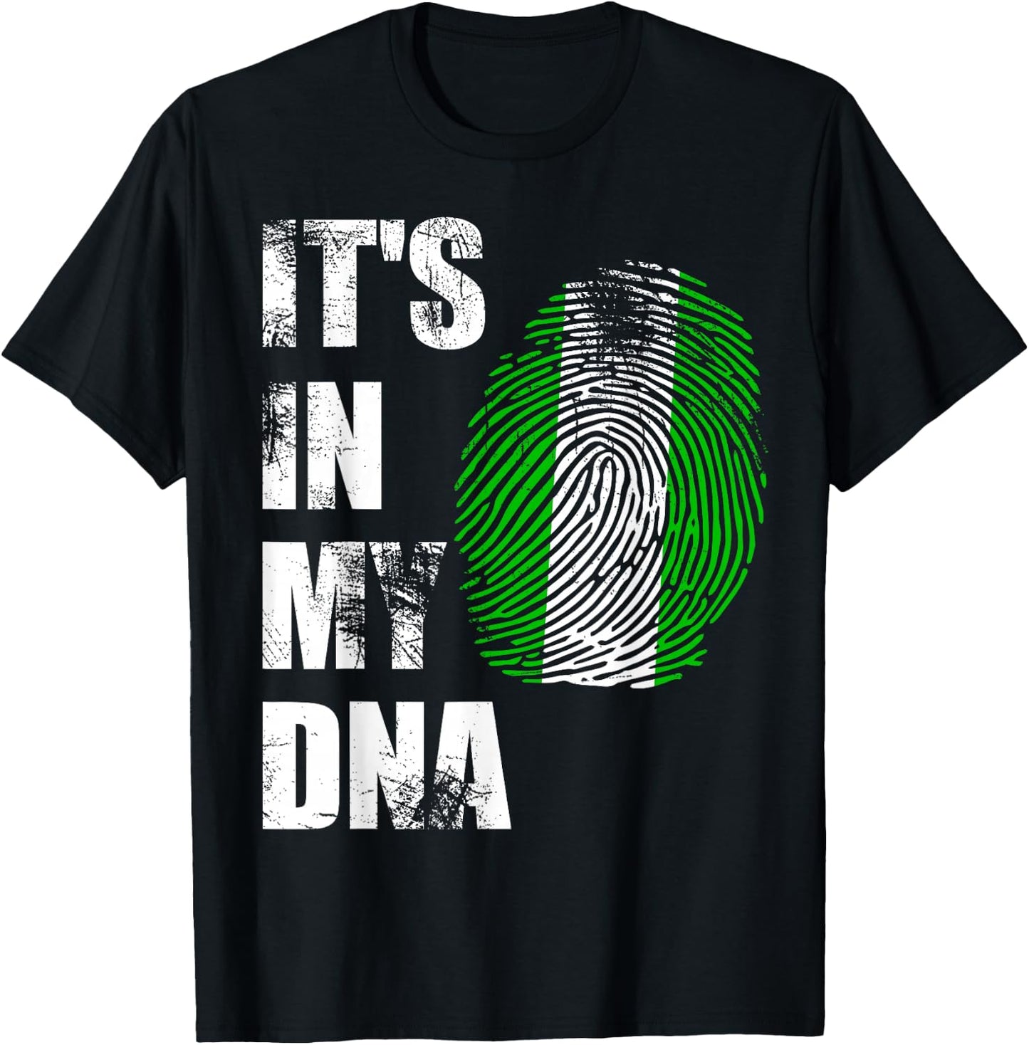 Nigeria, It's in My DNA Nigerian Flag Distressed T-Shirt - T-Shirt | Black