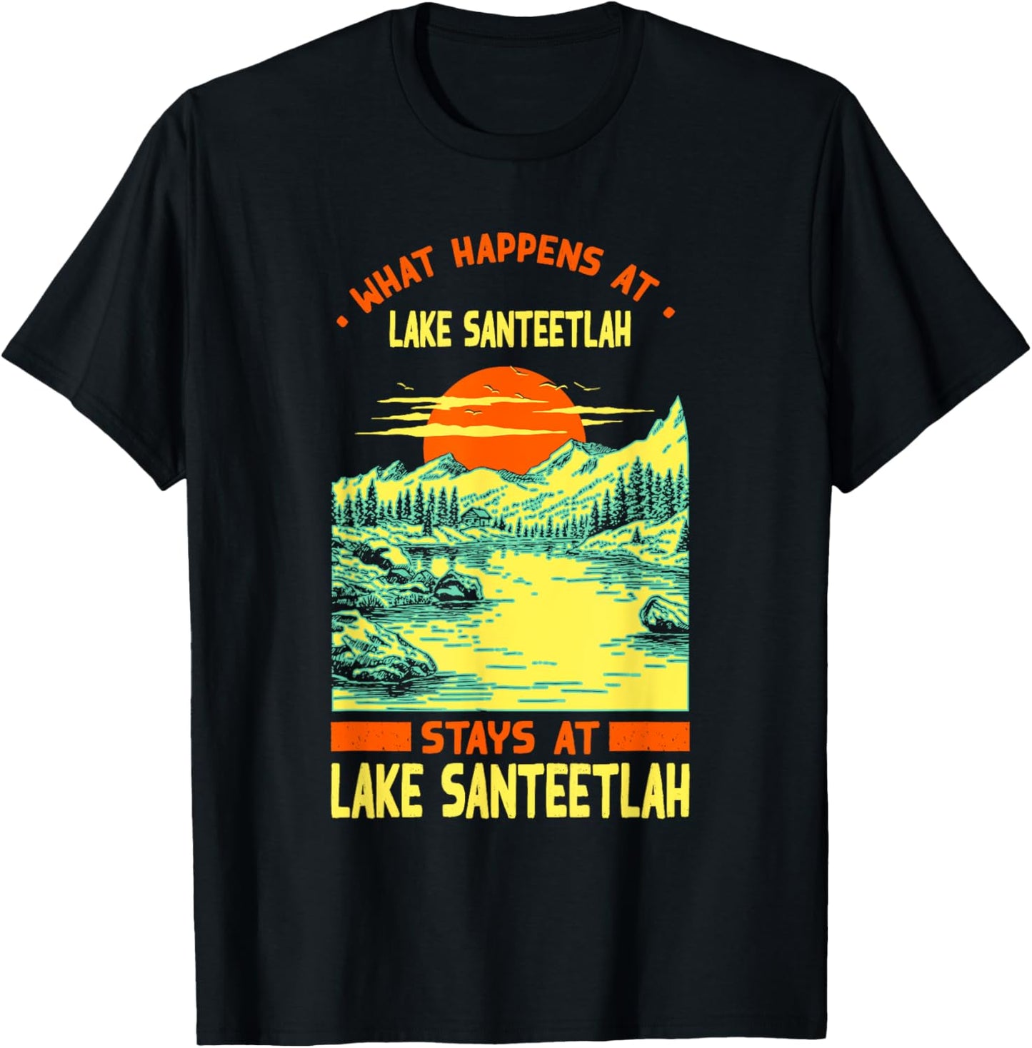 Fishing Boating Camping Lake Vacation Lake Santeetlah T-Shirt - T-Shirt | Black