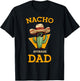 Nacho Average Dad Cactus Funny Mexican Father Cinco De Mayo T-Shirt - T-Shirt | Black