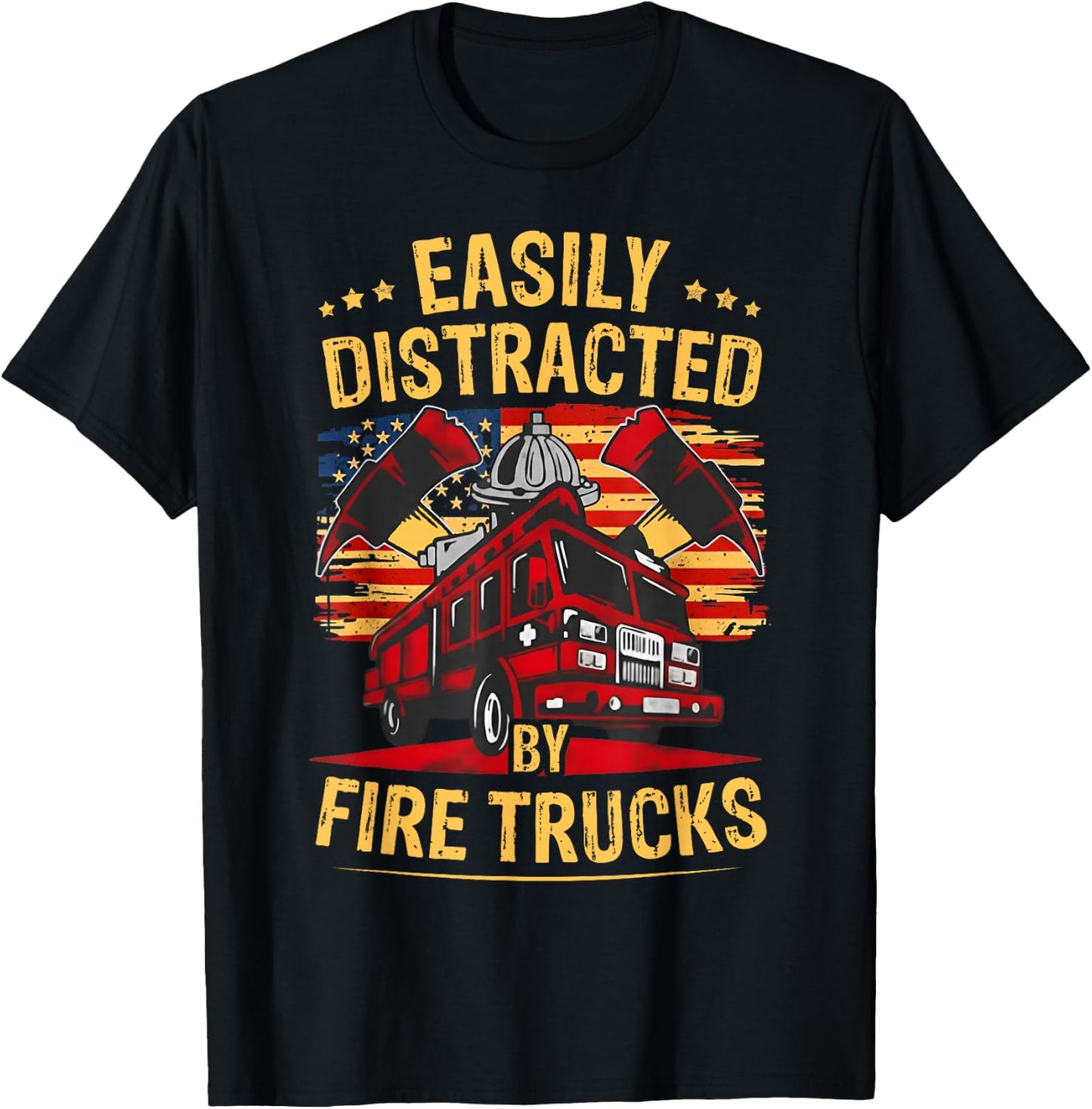 Funny Firefighter Gift Easily Distracted by Fire Trucks T-Shirt - T-Shirt | Black