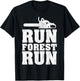 Funny Run Forest Run Lumberjack Chainsaw T-Shirt - T-Shirt | Black