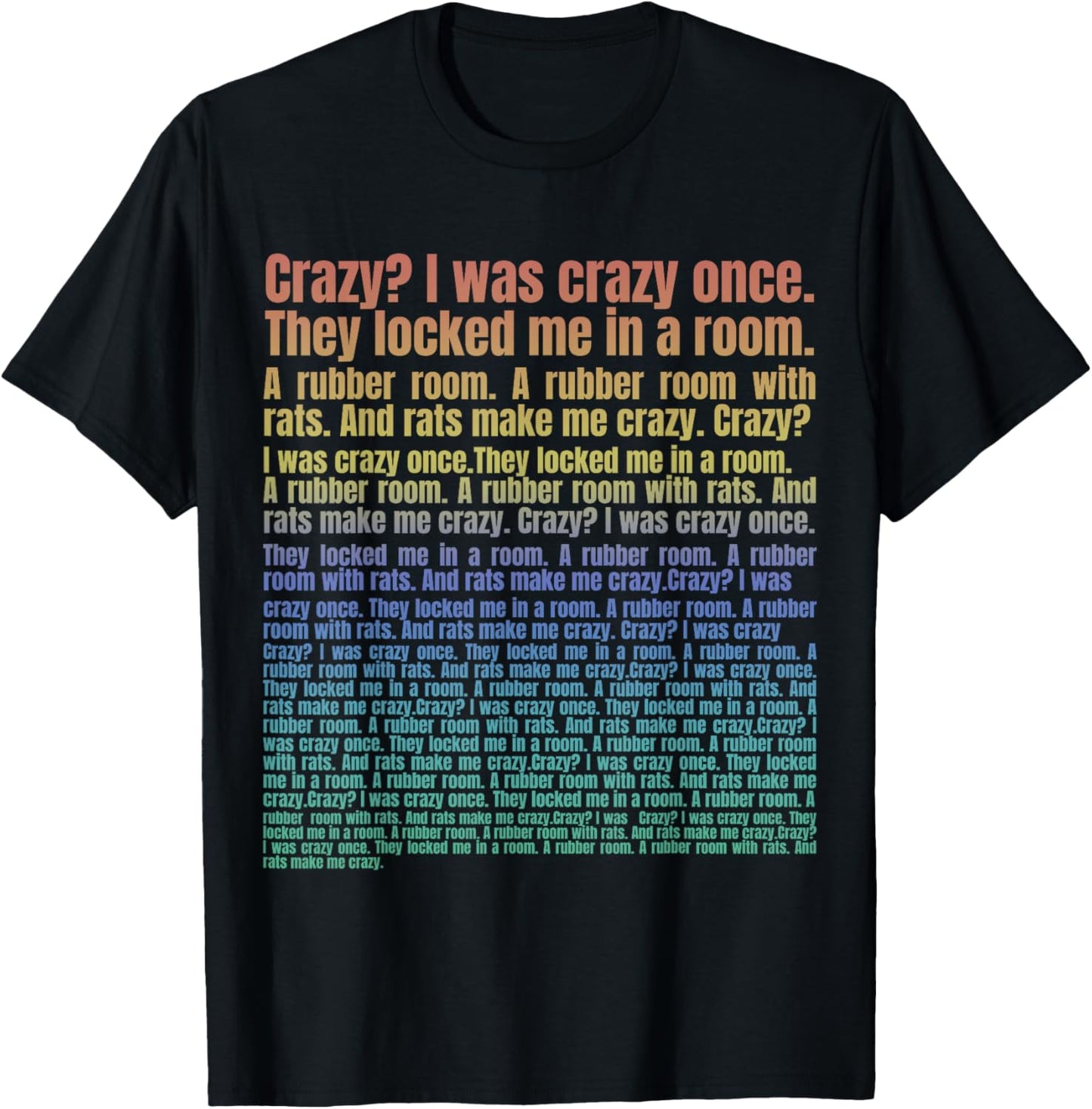 Crazy I Was Crazy Once Meme Black Women's Small T-Shirt - T-Shirt | Black