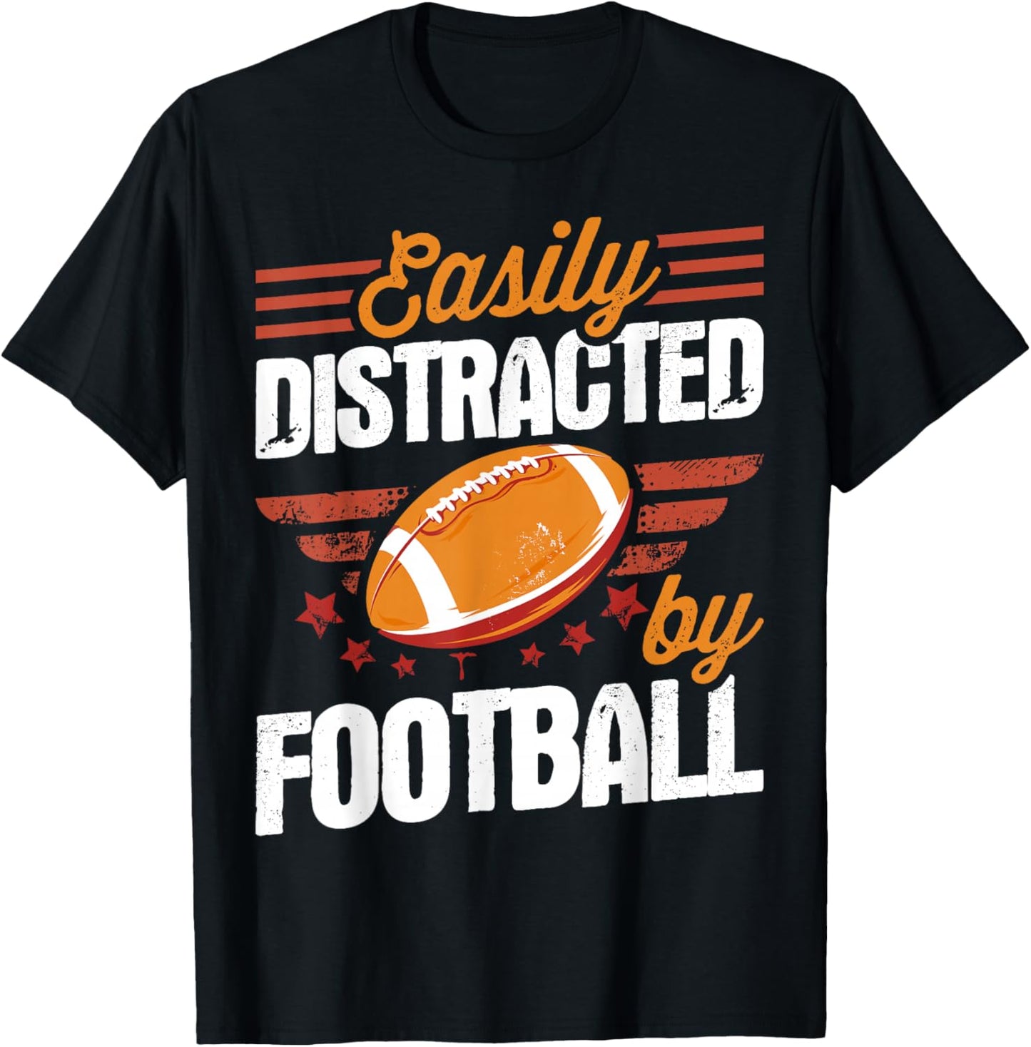 Easily Distracted By Football - American Football T-Shirt - T-Shirt | Black