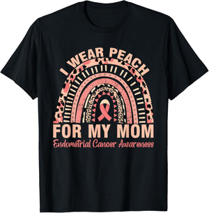 Rainbow Endometrial Cancer Awareness I Wear Peach For My Mom T-Shirt - T-Shirt | Black