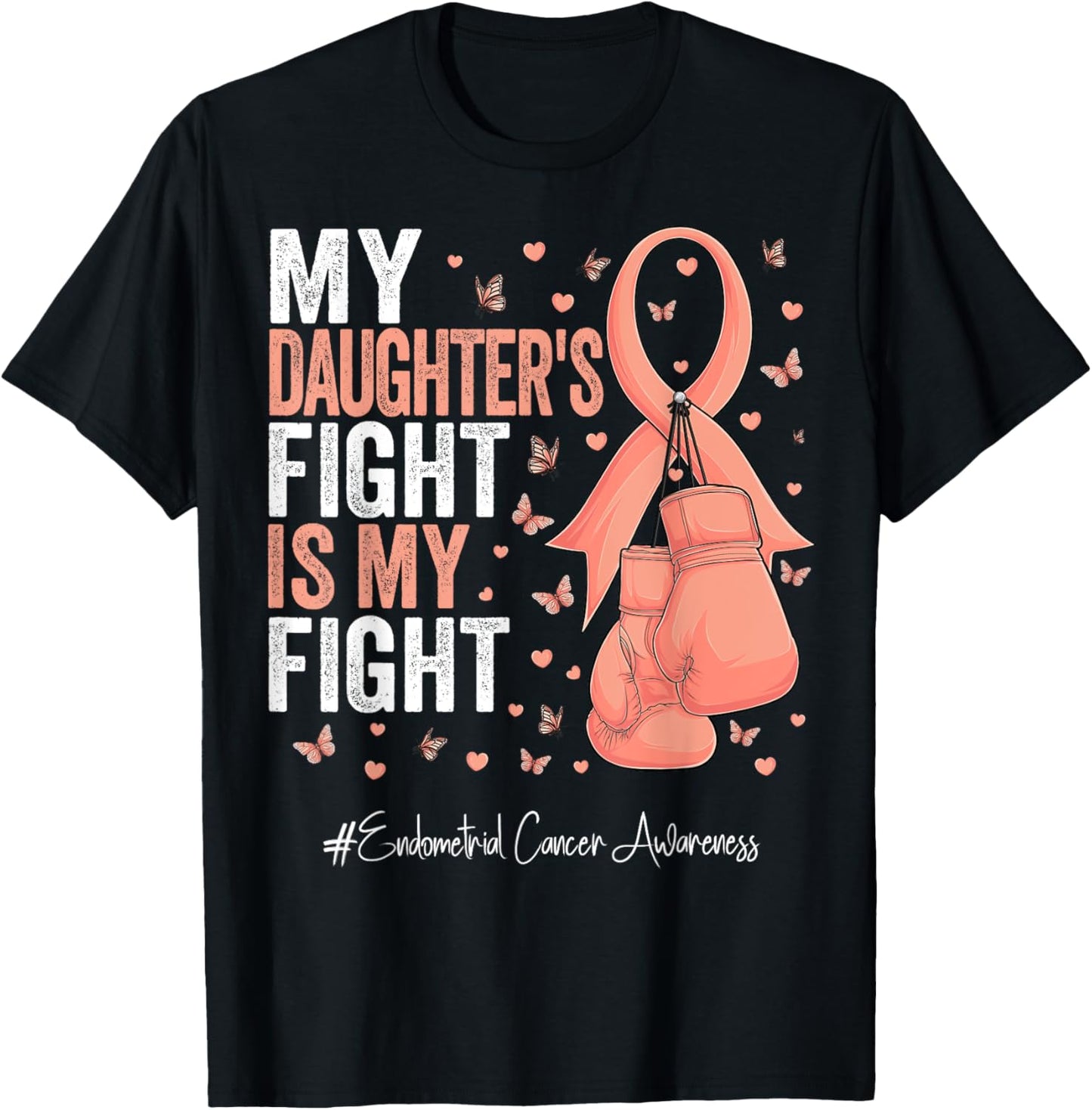 Peach Ribbon Daughter Endometrial Cancer Awareness T-Shirt - T-Shirt | Black