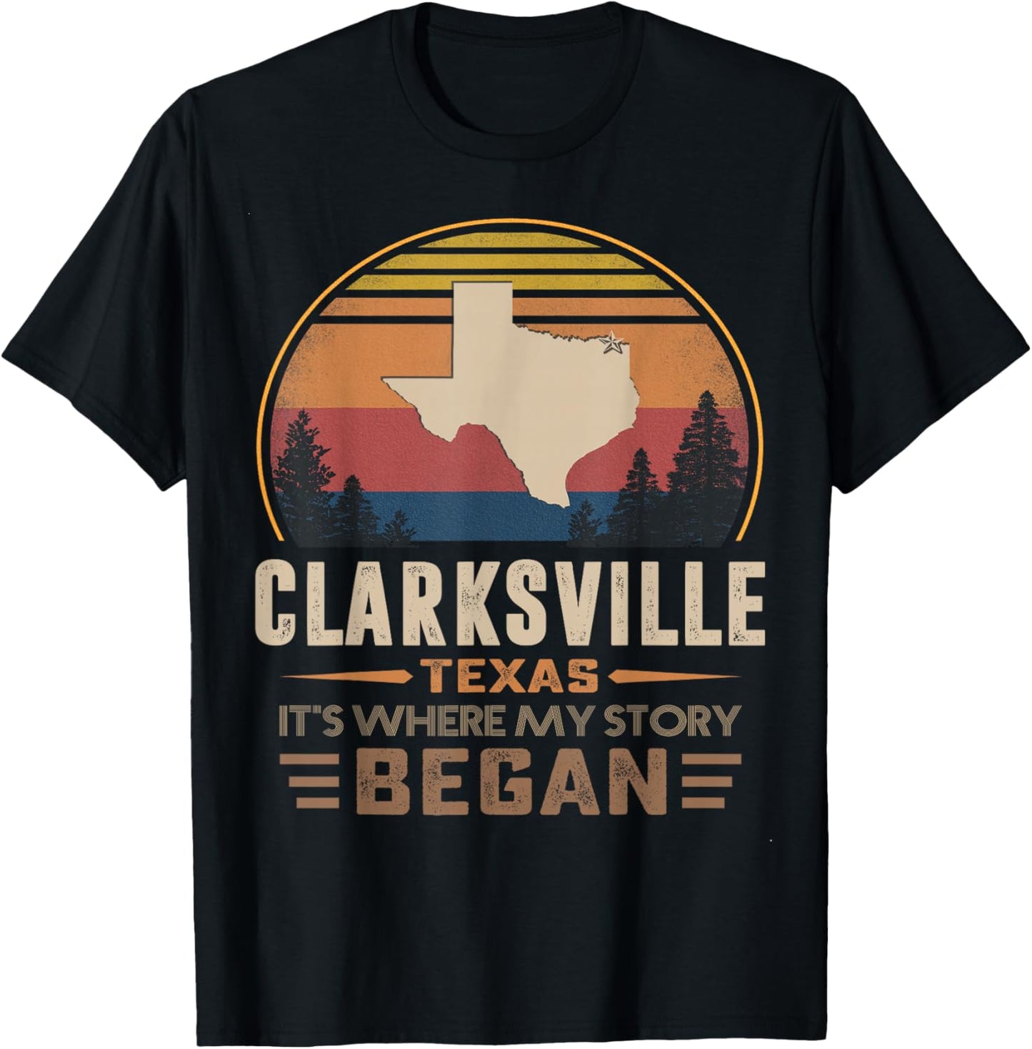 Vintage Clarksville Texas Hometown My Story Began T-Shirt - T-Shirt | Black