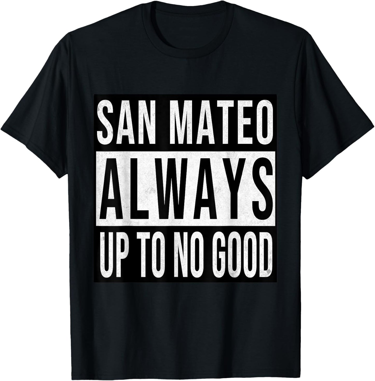 San Mateo Funny California Souvenir Vintage T-Shirt - T-Shirt | Black