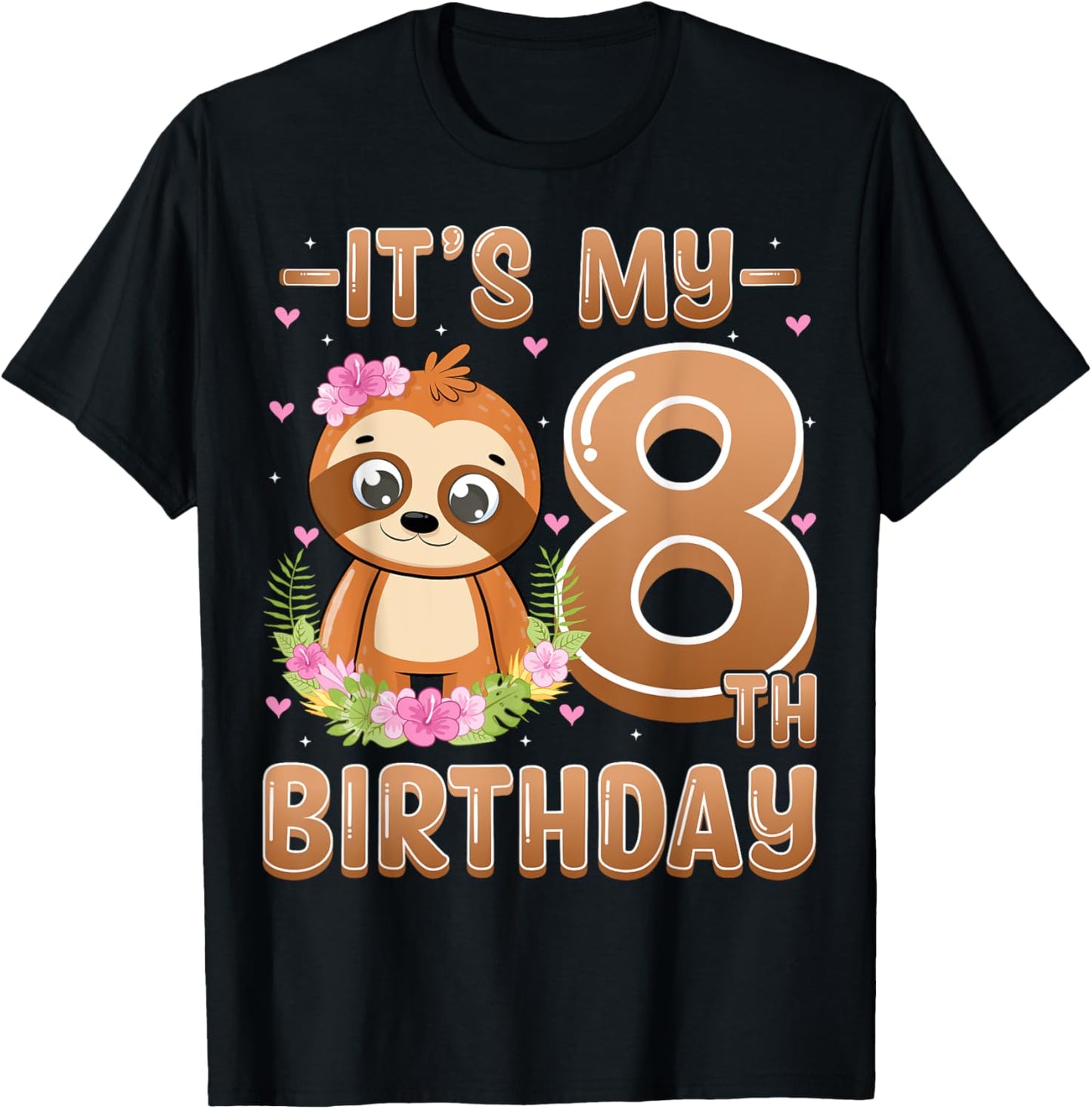 It's My 8th Birthday 8 Years Old Cute Sloth Lover Kids T-Shirt - T-Shirt | Black