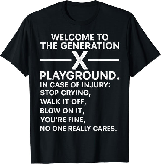 Funny 60s 70s 80s Men Women Welcome To The Gen X Playground T-Shirt - T-Shirt | Black