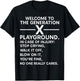 Funny 60s 70s 80s Men Women Welcome To The Gen X Playground T-Shirt - T-Shirt | Black