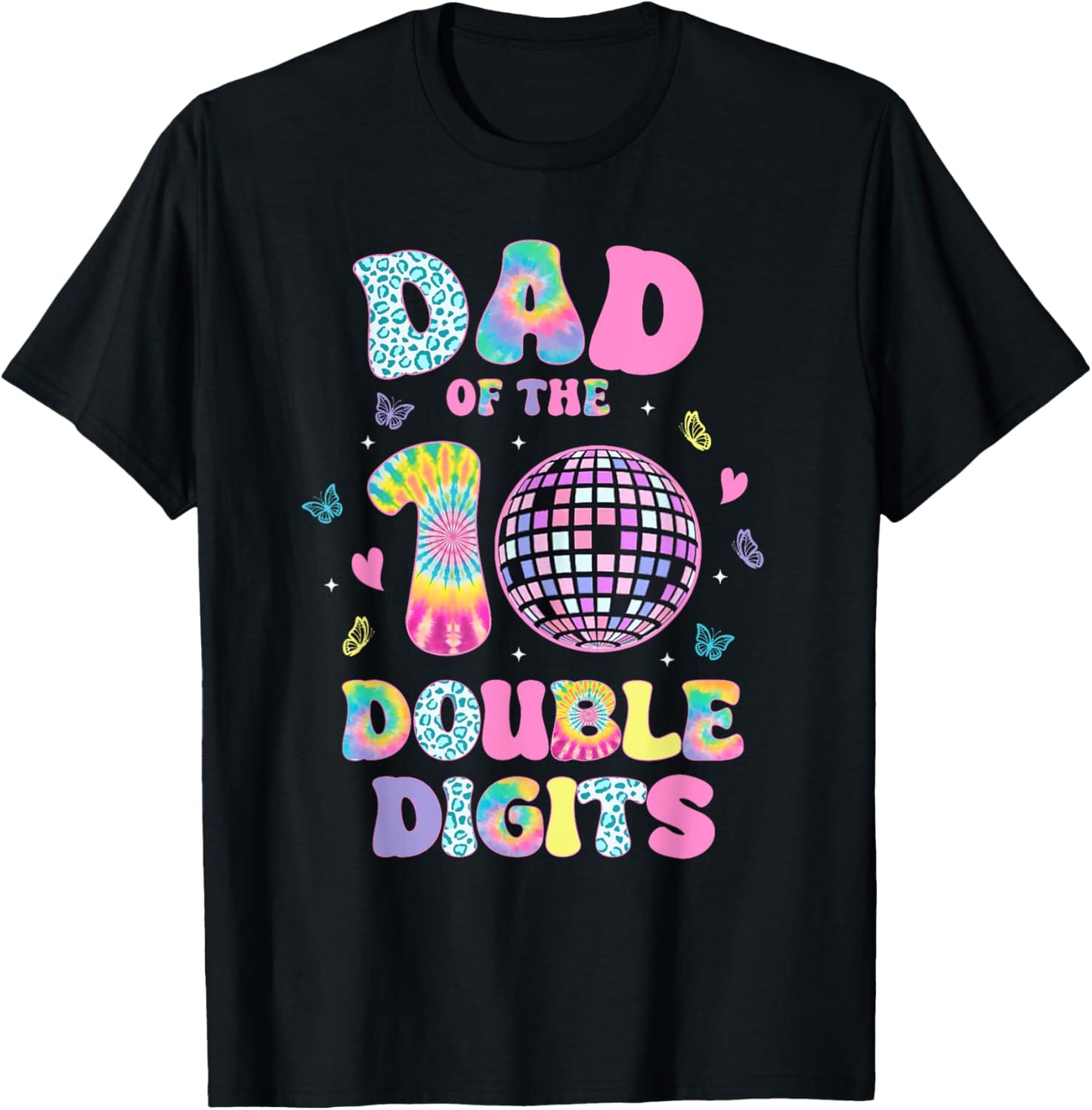 Dad Of The Double Digits 10 Year Old Birthday Girl Retro T-Shirt - T-Shirt | Black