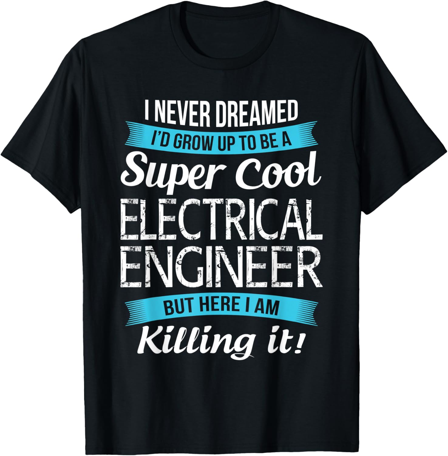 Funny Electrical Engineer Gift T-Shirt - T-Shirt | Black
