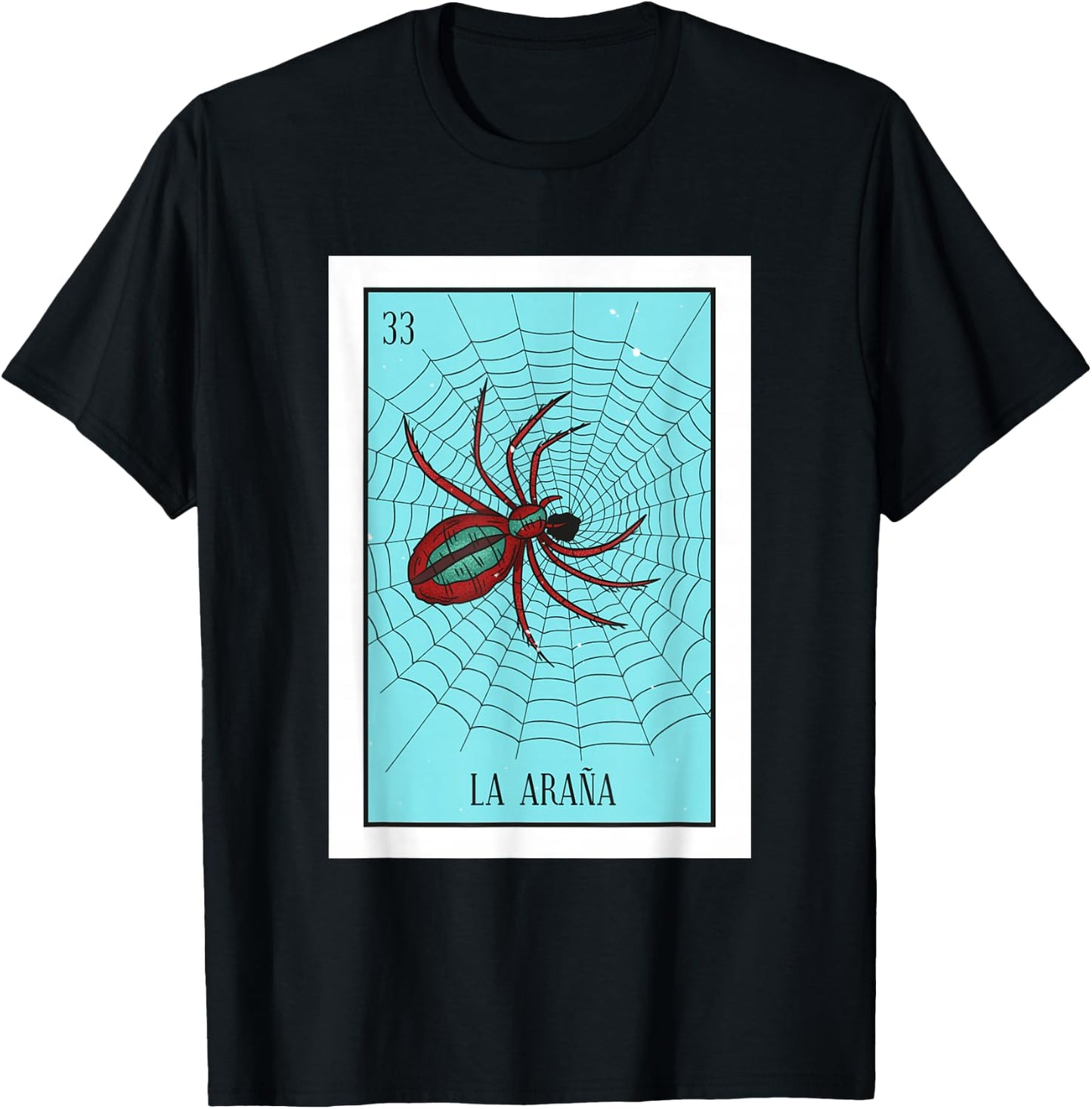 La Araña Lottery Card Gift The Spider Card Mexican Lottery T-Shirt - T-Shirt | Black