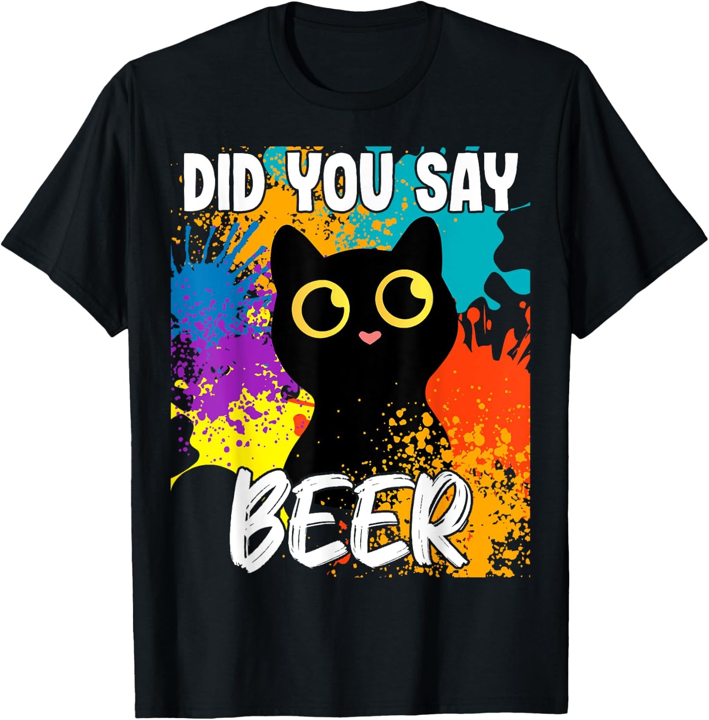 Did you say beer black cat T-Shirt - T-Shirt | Black