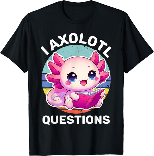 I Axolotl Questions Kids Funny Cute Axolotl Retro Vintage T-Shirt - T-Shirt | Black
