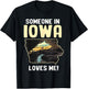 Someone In Iowa Loves Me T-Shirt - T-Shirt | Black