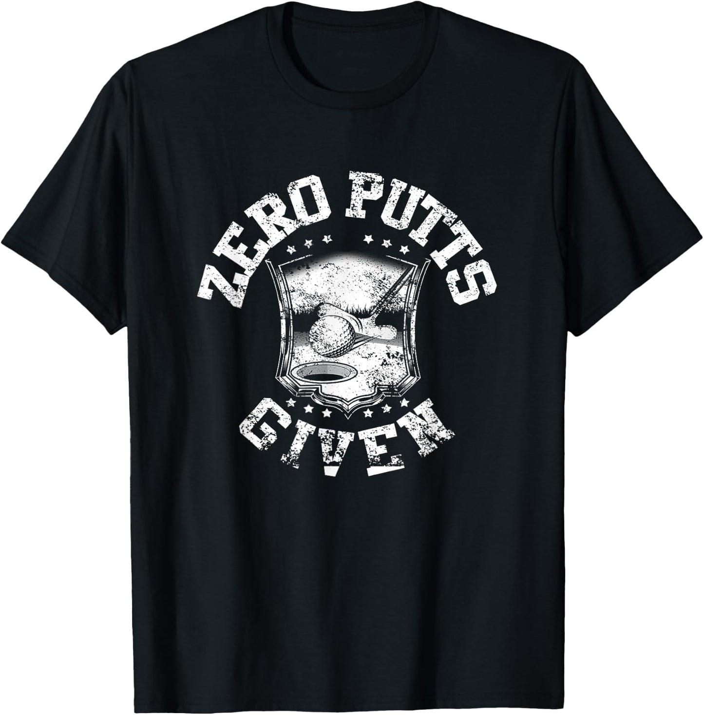 Zero putts given funny golf T-Shirt - T-Shirt | Black