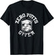 Zero putts given funny golf T-Shirt - T-Shirt | Black