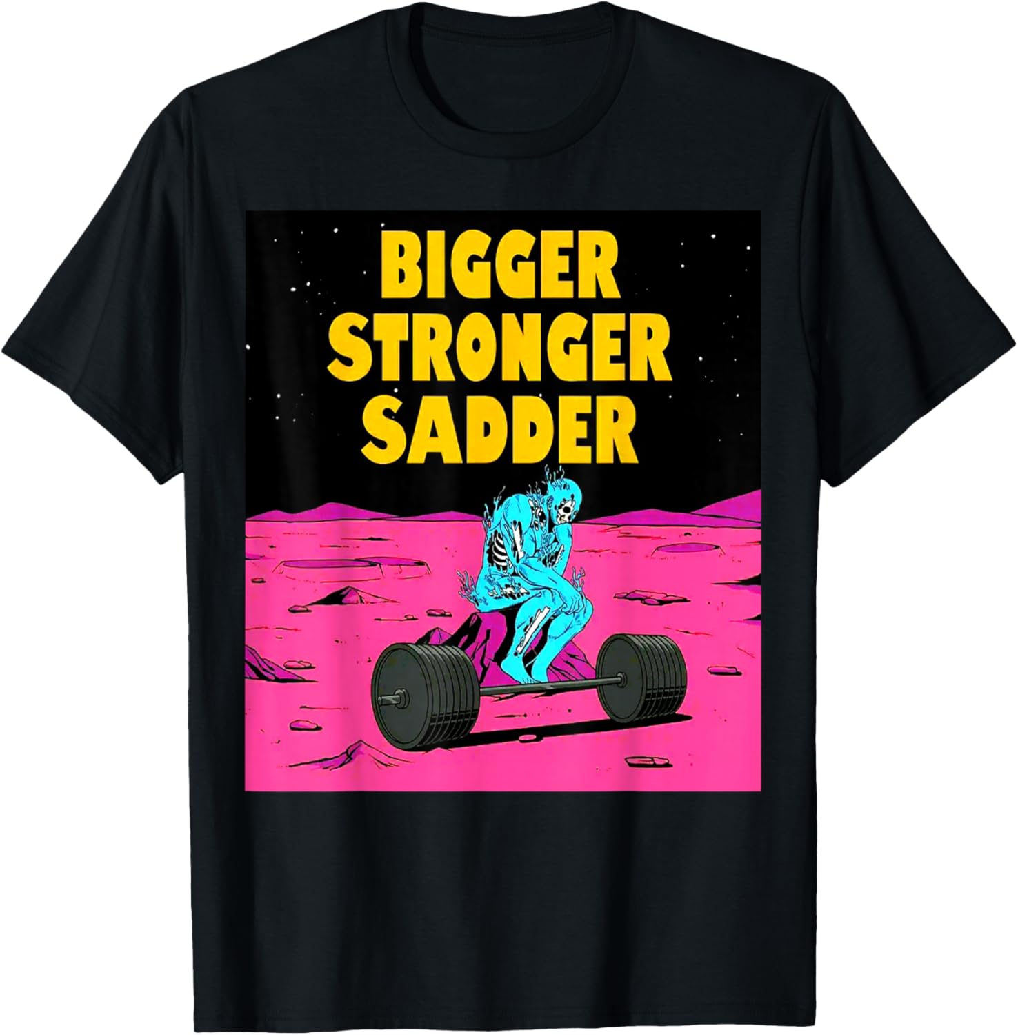Bigger Stronger Sadder Weightlifting Bodybuilding Fitness T-Shirt - T-Shirt | Black