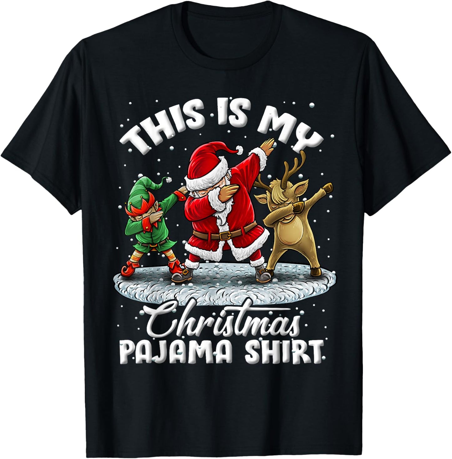 This is My Christmas Pajama Dabbing Santa Elf Pajamas T-Shirt - T-Shirt | Black
