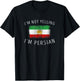 I'm Not Yelling, I'm Persian - Funny Persia Pride T-Shirt - T-Shirt | Black
