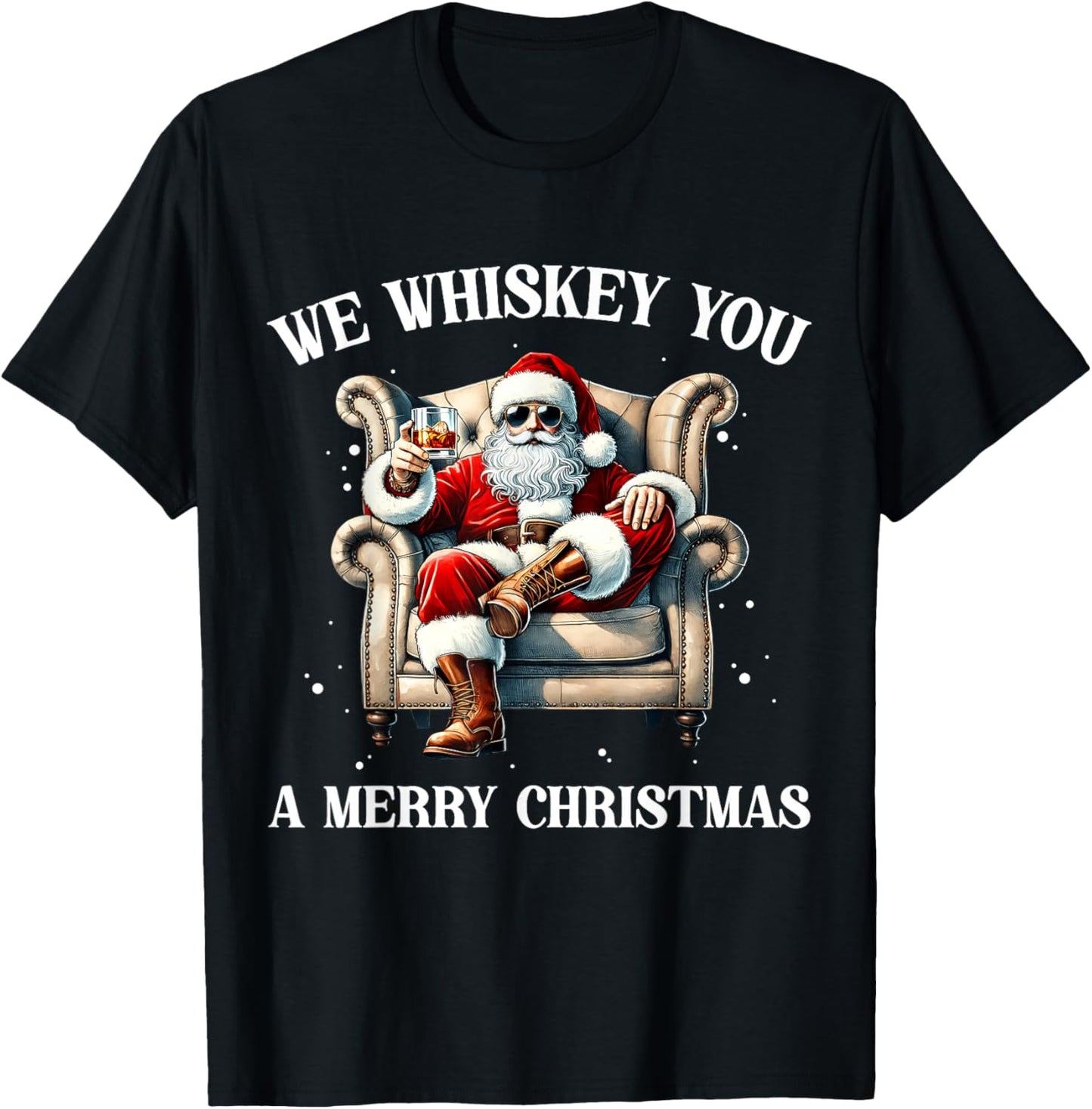 I Whiskey You A Merry Christmas Drinking Xmas Santa Claus T-Shirt - T-Shirt | Black