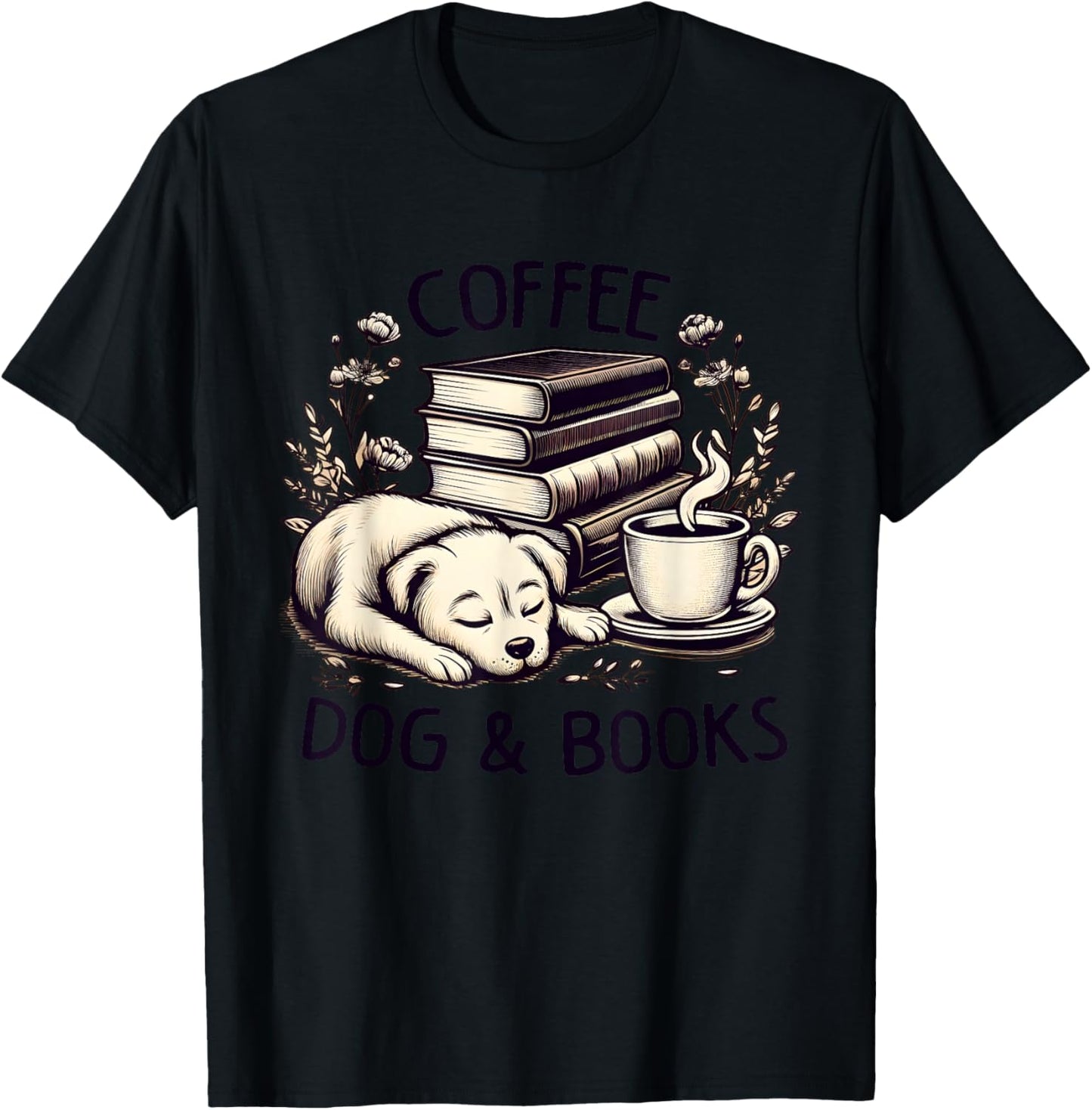 Funny Cute Coffee Dog Books Lover Gift Women Men Kids T-Shirt - T-Shirt | Black