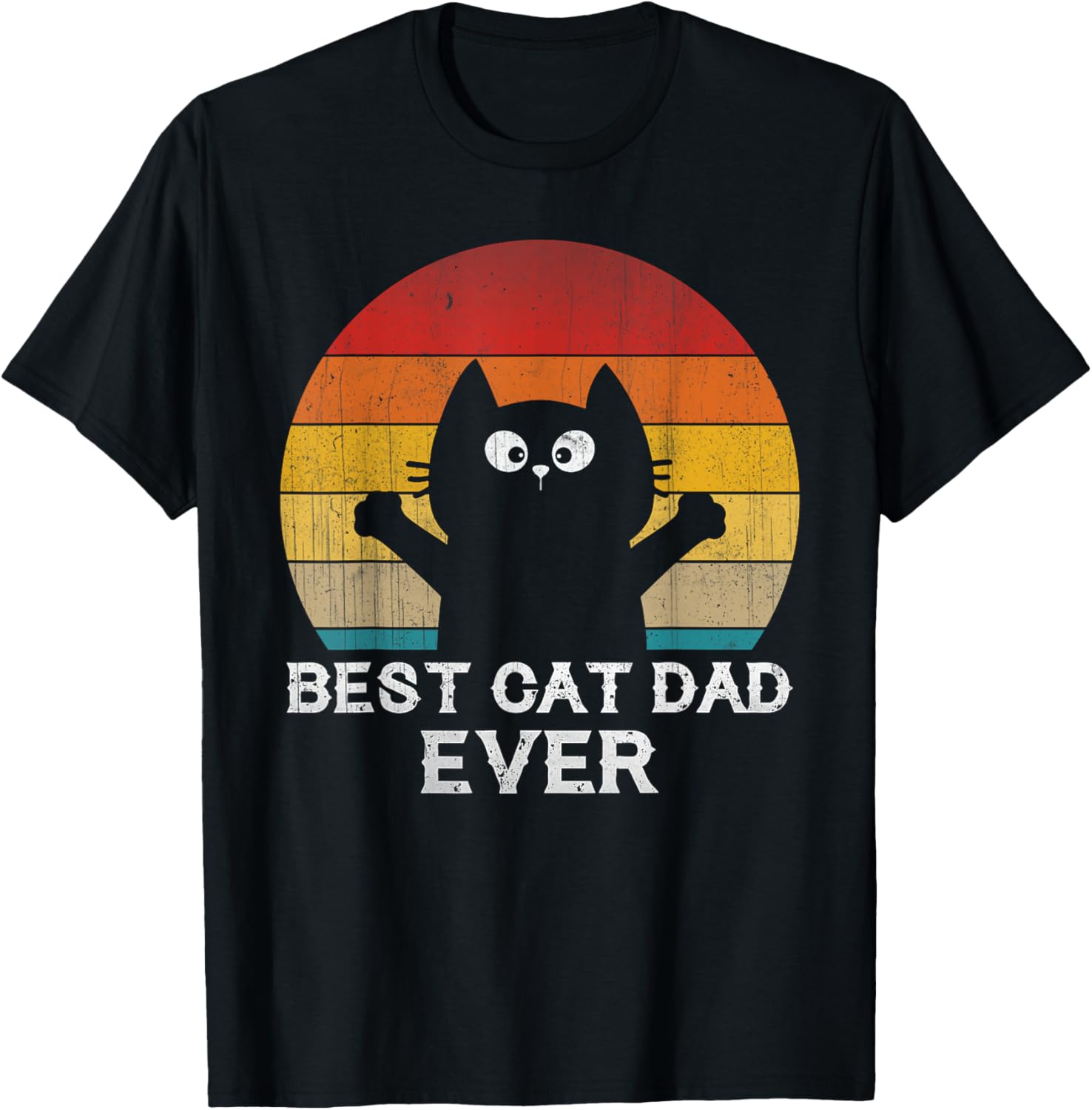Best Cat Dad Ever - Funny Cat Gifts Men Women T-Shirt - T-Shirt | Black