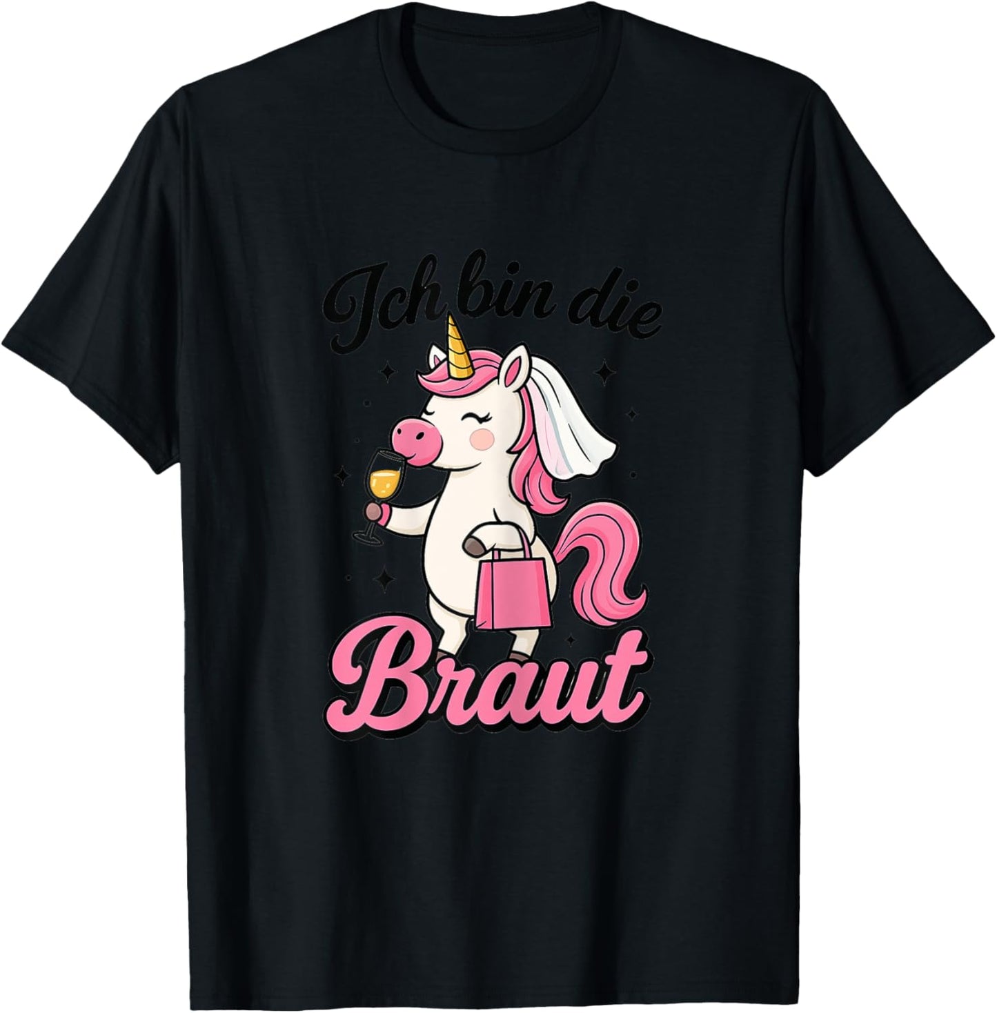 Ich bin die Braut Einhorn Junggesellenabschied Frauen JGA T-Shirt - T-Shirt | Black