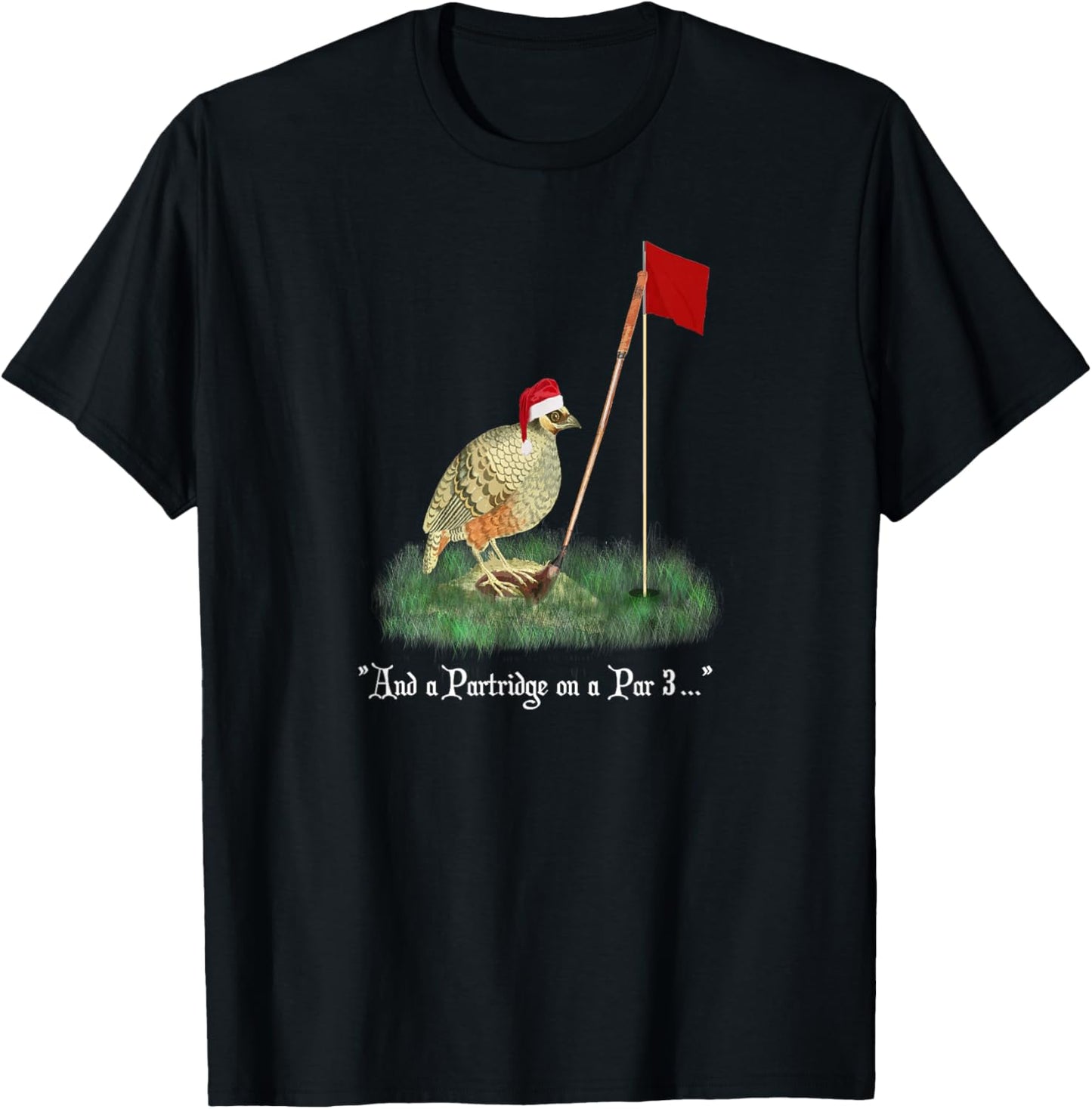 Funny Golf Lovers Partridge On A Par 3 Christmas Song Parody T-Shirt - T-Shirt | Black