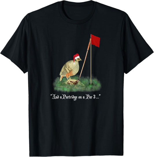 Funny Golf Lovers Partridge On A Par 3 Christmas Song Parody T-Shirt - T-Shirt | Black