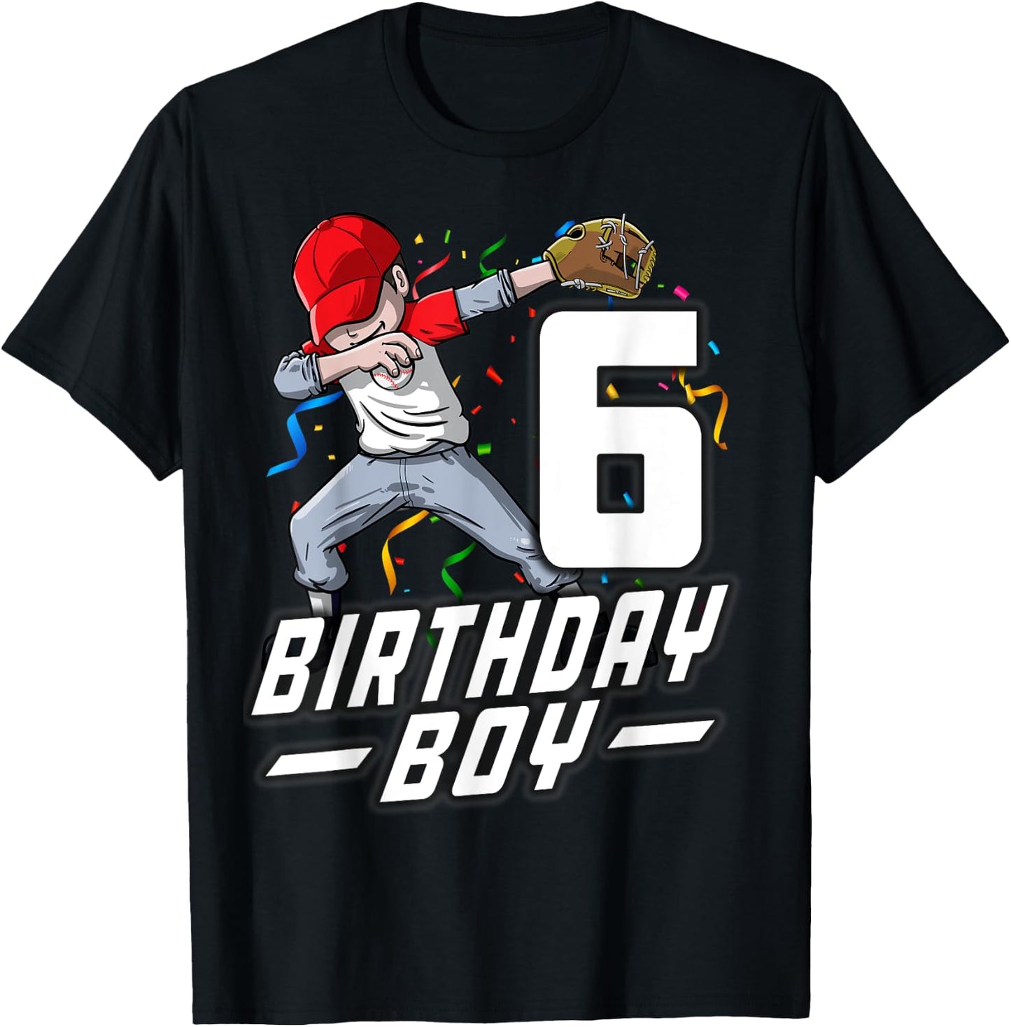 6 Year Old Kids Boys 6th Birthday Baseball Dabbing Gift T-Shirt - T-Shirt | Black