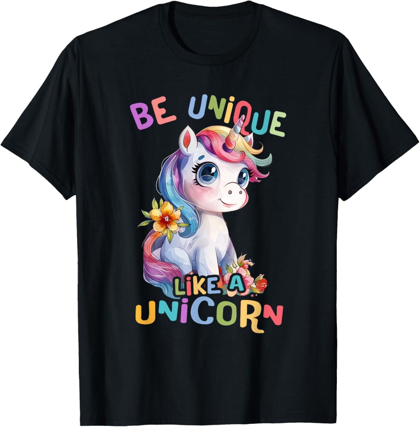 Baby Unicorn with Flowers Be Unique Like Nicorns Daughter T-Shirt - T-Shirt | Black