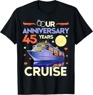 Our 45th Wedding Anniversary Cruise 45 Years Anniversary T-Shirt - T-Shirt | Black