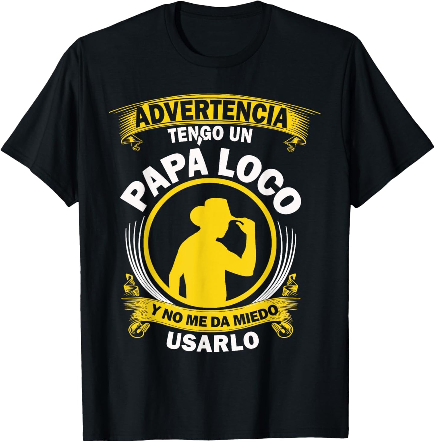 Tengo un Papa loco y no me da miedo usarlo Funny Spanish T-Shirt - T-Shirt | Black