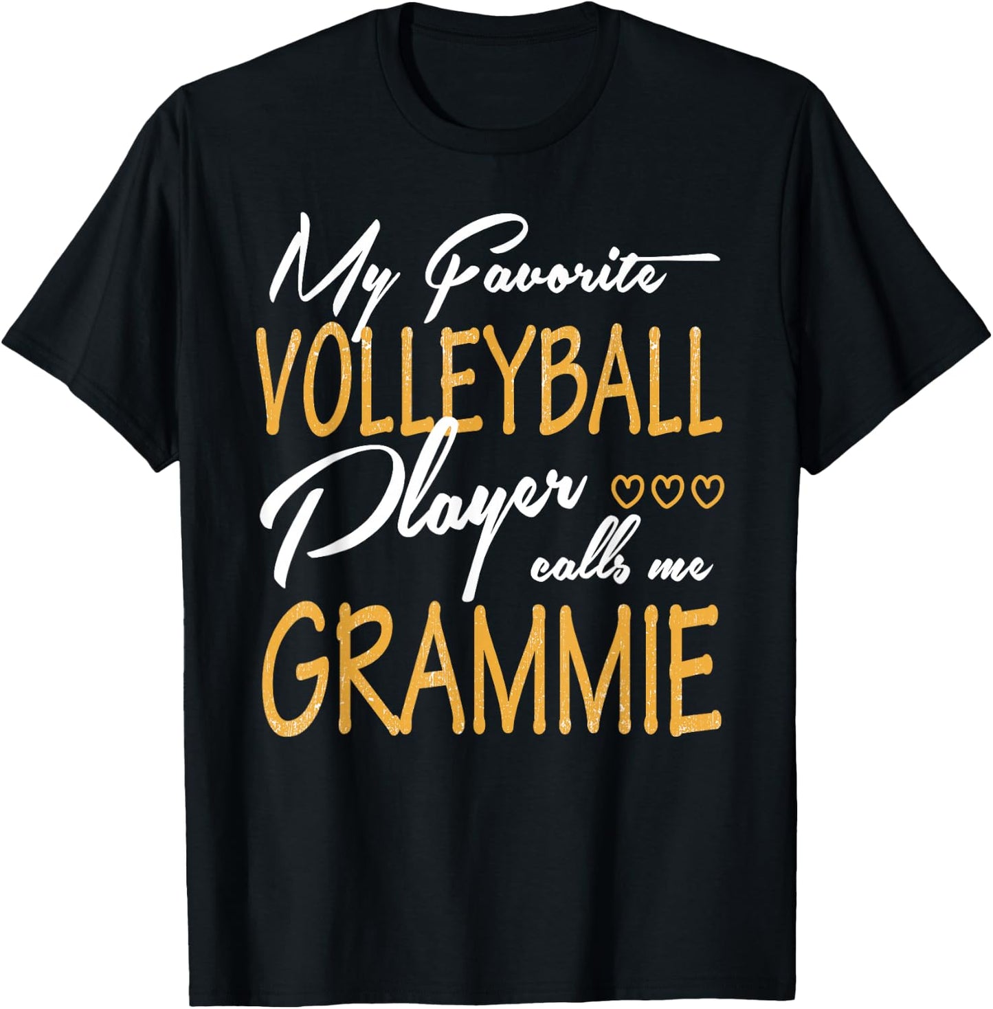 My Favorite Volleyball Player Calls Me Grammie T-Shirt - T-Shirt | Black