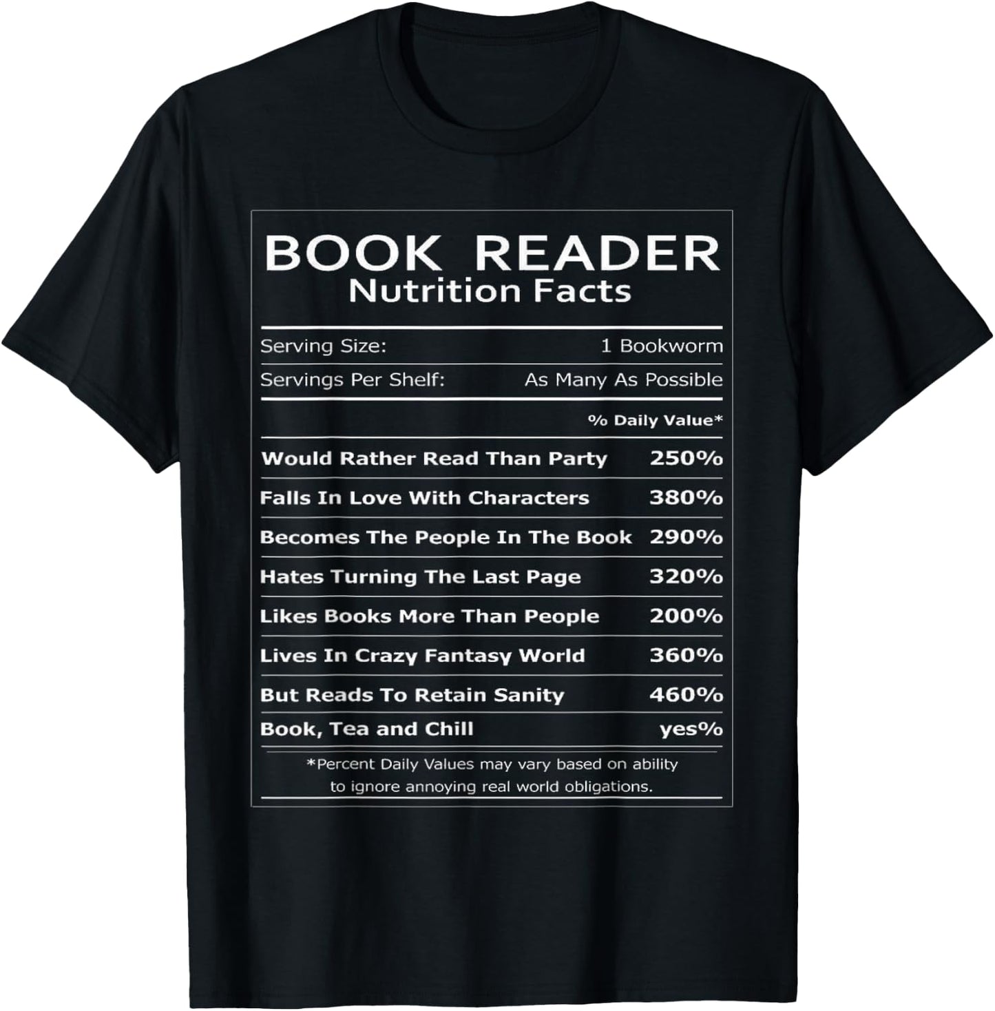 Book Reader Nutrition Facts Book Worm Shirt, Book Worm Gift T-Shirt - T-Shirt | Black