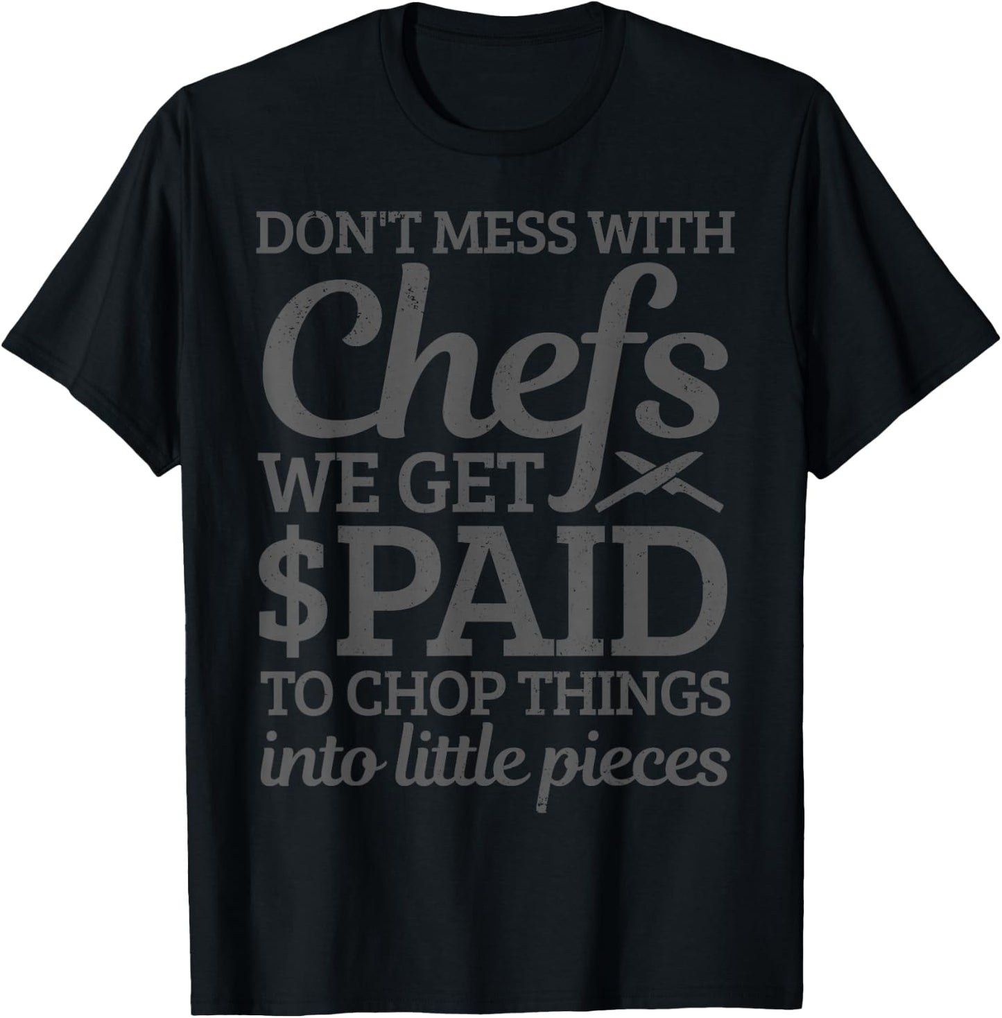 Funny Chef Funny Saying Cook Cooking Chef Gift T-Shirt - T-Shirt | Black