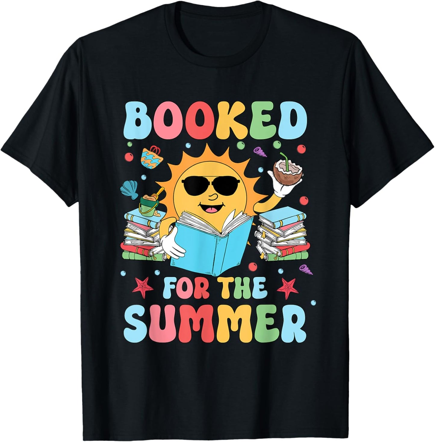 Booked For The Summer Reading Librarian Last Day Of School T-Shirt - T-Shirt | Black