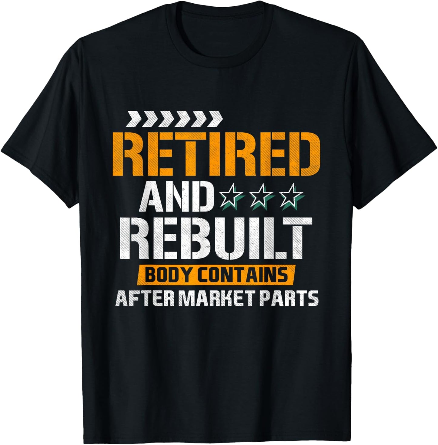 Vintage Retired And Rebuilt Hip Knee Replacement Retirement T-Shirt - T-Shirt | Black