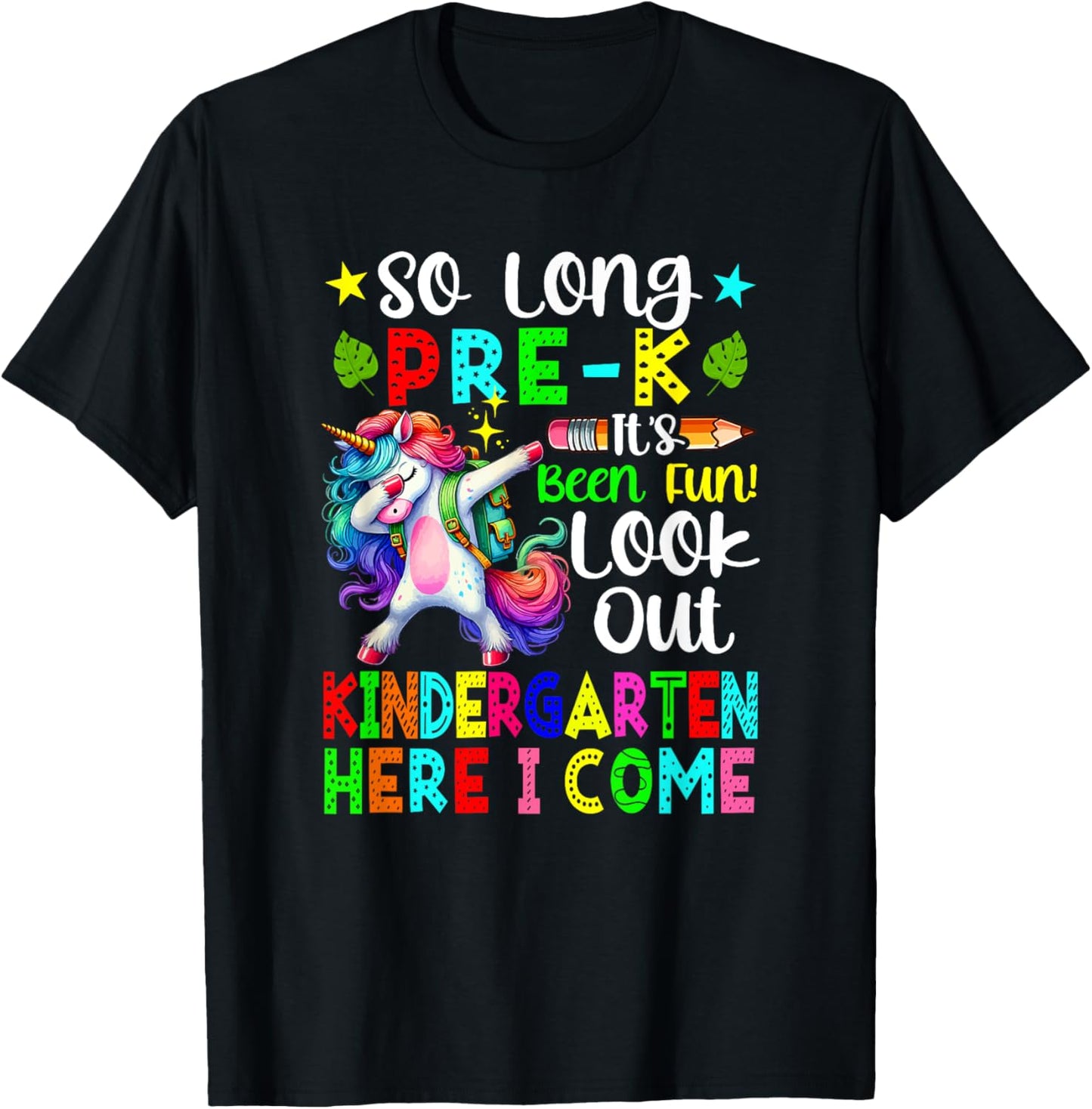 So Long Pre-K Funny Look Out Kindergarten Dabbing Unicorn T-Shirt - T-Shirt | Black