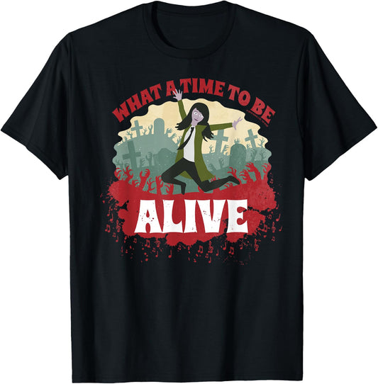 Anna and the Apocalypse What A Time To Be Alive T-Shirt - T-Shirt | Black