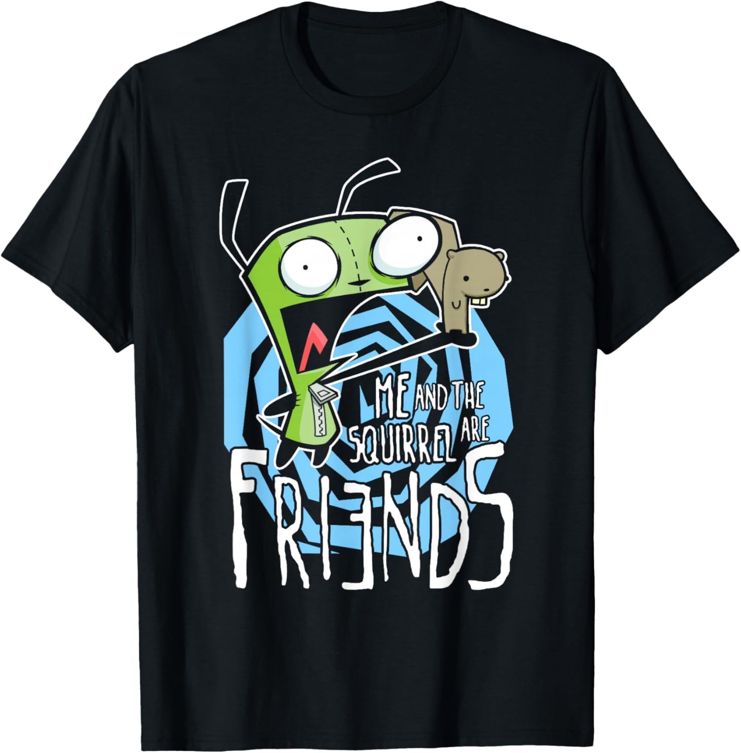 Invader Zim G.I.R Me and The Squirrel are Friends Funny Logo T-Shirt - T-Shirt | Black