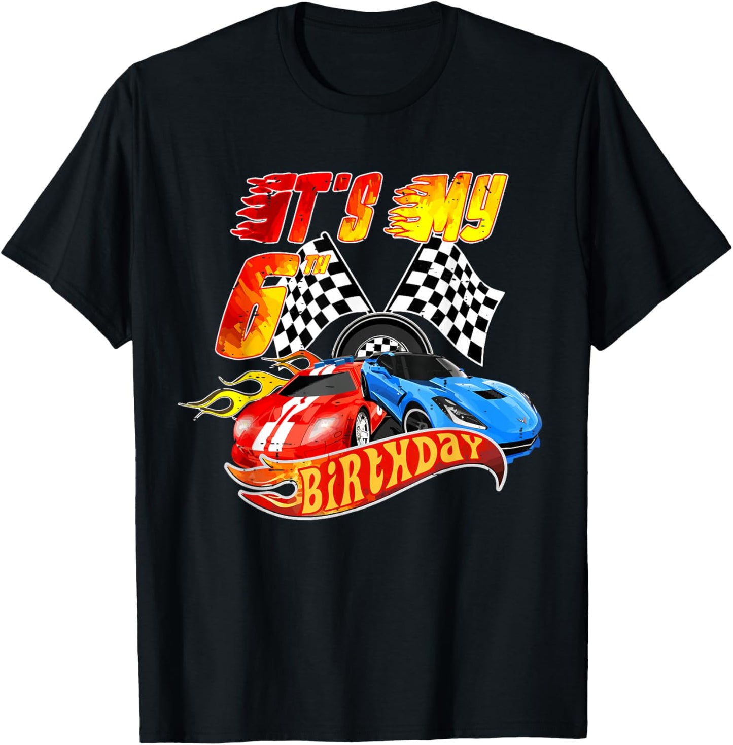 It's My 6th Birthday Kid 6 Year Old Race Car Birthday Racing T-Shirt - T-Shirt | Black