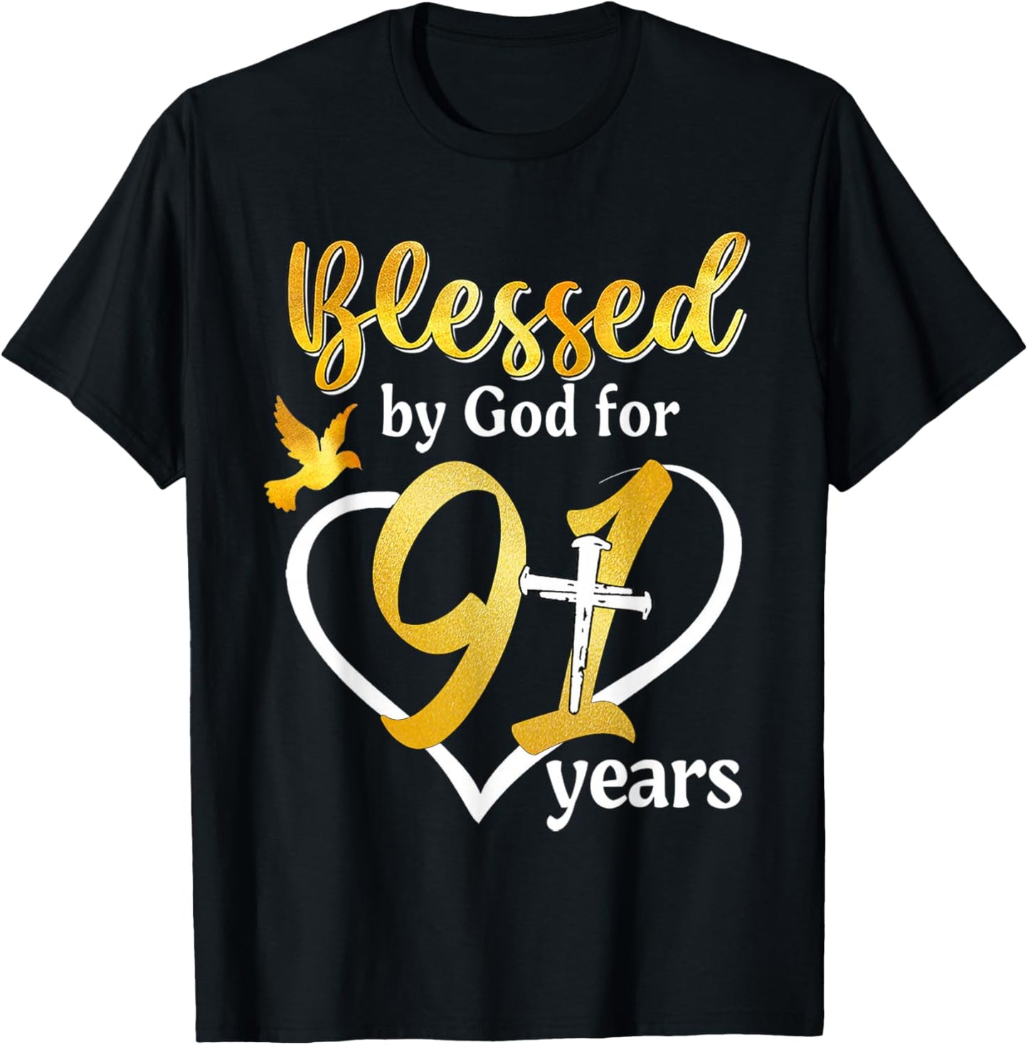 Blessed By God For 91 Years Old 91st Birthday Party Women T-Shirt - T-Shirt | Black